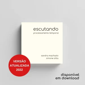 Escutando - Processamento Temporal (Versão atualizada 2022)