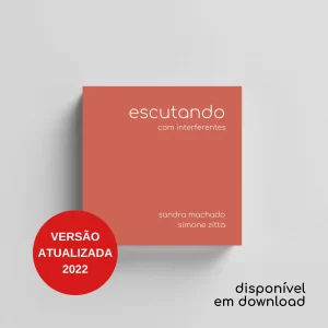 Escutando - Com Interferentes (Versão Atualizada 2022)