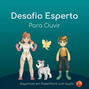 Desafio Esperto - Para Ouvir