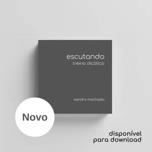 Escutando - Treino Dicótico